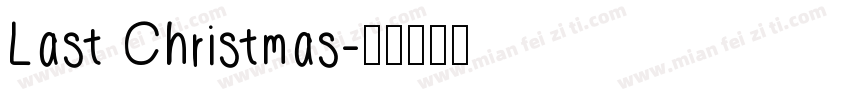 Last Christmas字体转换